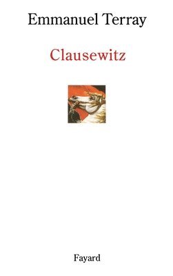 Emmanuel Terray - Clausewitz, Häftad