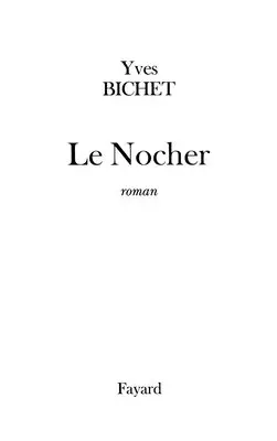 Yves Bichet - Nocher, Häftad. Tillgänglighet: Lägg i varukorg
