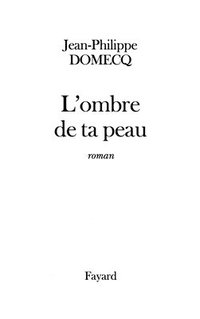 L'Ombre de ta peau