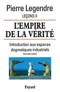 L'Empire de la vrit - Leons II (Nouvelle dition)