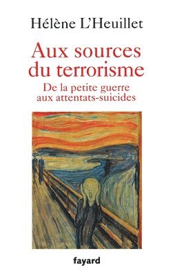 Hélène L'Heuillet - Aux sources du terrorisme, Häftad