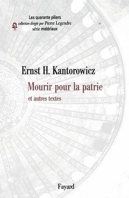 Ernst H. Kantorowicz - Mourir pour la patrie: et autres textes, Häftad