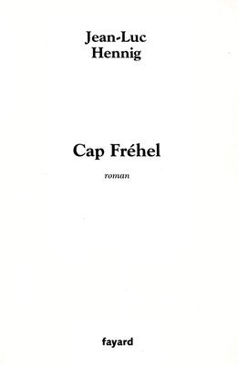 Jean-Luc Hennig - Cap Fréhel, Häftad