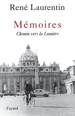 René Laurentin - Mémoires: Chemin vers la Lumière, Häftad. Tillgänglighet: Lägg i varukorg