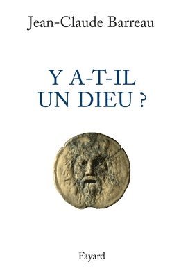 Jean-Claude Barreau - Y a-t-il un Dieu ?, Häftad