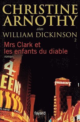 Christine Arnothy William Dickinson - Mrs Clark et les enfants du diable, Häftad
