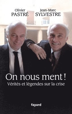 Olivier Pastré, Jean-Marc Sylvestre - On Nous Ment, Häftad
