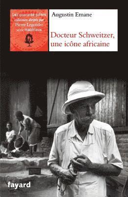 Augustin Emane - Albert Schweitzer, une icône africaine, Häftad