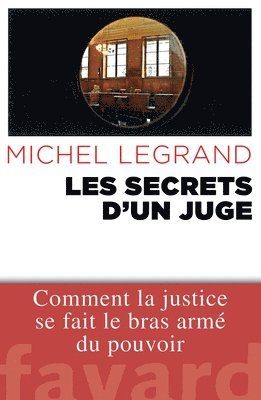 Michel Legrand - Les Secrets d'un juge, Häftad