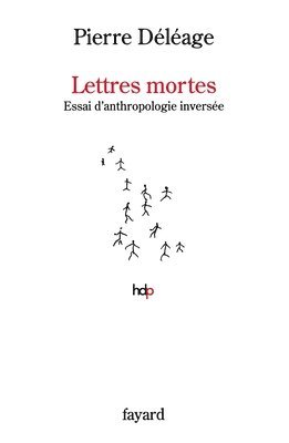 Pierre Déléage - Lettres Mortes, Häftad