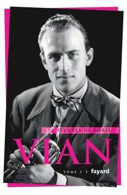Boris Vian - Oeuvres complètes, tome 2, Häftad