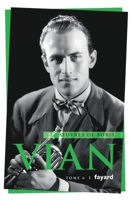 Boris Vian - Oeuvres complètes, tome 6, Häftad