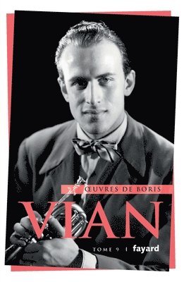 Boris Vian - Oeuvres complètes, tome 9: Théâtre, Häftad