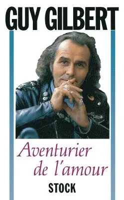 Guy Gilbert - Aventurier de l'amour, Häftad. Tillgänglighet: Lägg i varukorg