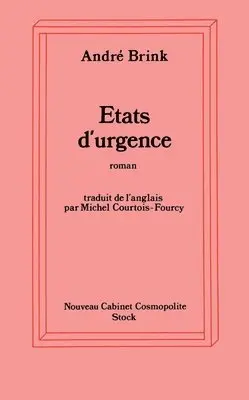 André Brink - Etats d'urgence: Notes pour une histoire d'amour, Häftad. Tillgänglighet: Lägg i varukorg
