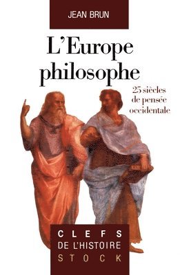 Jean Brun - L' Europe philosophe, Häftad
