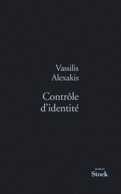 Vassilis Alexakis - Controle D Identite, Häftad