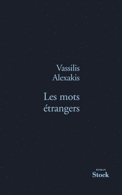 Vassilis Alexakis - Les Mots Etrangers, Häftad