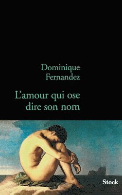 Dominique Fernandez, Ferrante Ferranti - L Amour Qui Ose Dire Son Nom, Häftad