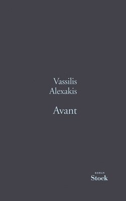 Vassilis Alexakis - Avant, Häftad