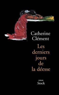 Clement-C - Les derniers jours de la déesse, Häftad