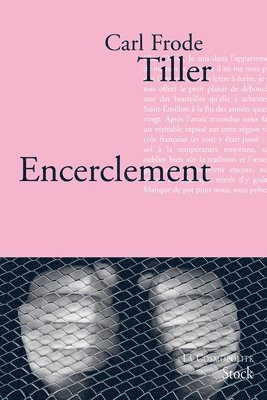 Carl Frode Tiller - Encerclement, Häftad