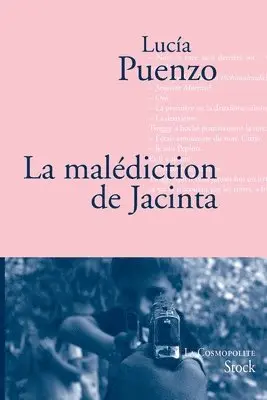 Lucia Puenzo - La malédiction de Jacinta, Häftad. Tillgänglighet: Lägg i varukorg