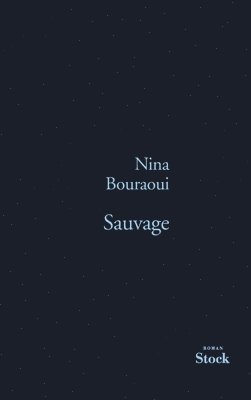 Bouraoui-N - Sauvage, Häftad