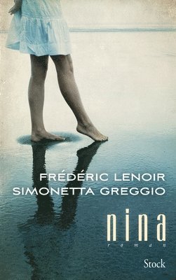 Frédéric Lenoir, Simonetta Greggio - Nina, Häftad