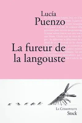Lucia Puenzo - La fureur de la langouste, Häftad. Tillgänglighet: Lägg i varukorg