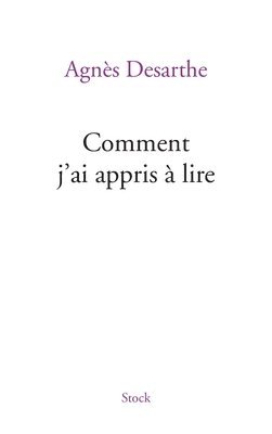 Agnès Desarthe - Comment j'Ai Appris a Lire, Häftad
