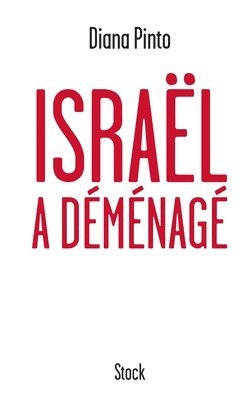 Diana Pinto - Israël a Déménagé, Häftad