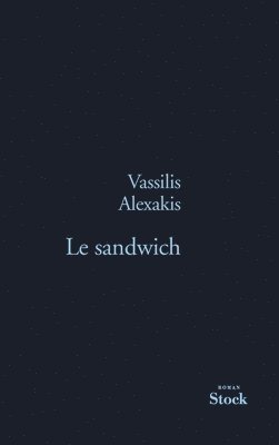 Vassilis Alexakis - Le Sandwich, Häftad