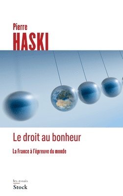 Pierre Haski - Le Droit Au Bonheur, Häftad