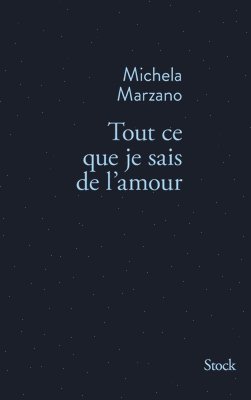 Michela Marzano - Tout CE Que Je Sais de L Amour, Häftad