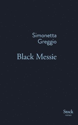 Simonetta Greggio - Black Messie, Häftad