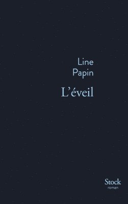 Line Papin - L'éveil, Häftad