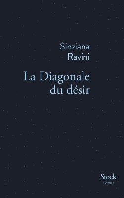 Sinziana Ravini - La Diagonale Du Desir, Häftad