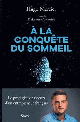 Hugo Mercier - a la Conquete Du Sommeil, Häftad