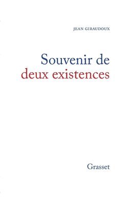 Jean Giraudoux - Souvenirs de deux existences, Häftad