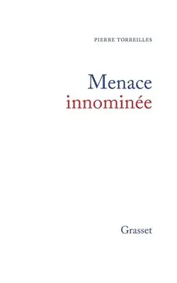 Pierre Torreilles - Menace innominée, Häftad. Tillgänglighet: Lägg i varukorg