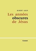 Les ann�es obscures de J�sus