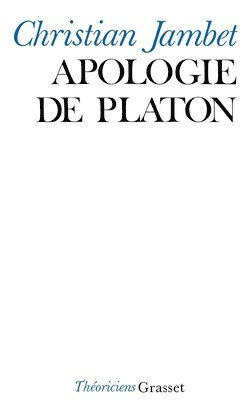 Christian Jambet - Apologie de Platon, Häftad