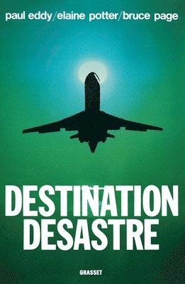 Paul Eddy, Elaine Potter - Destination désastre, Häftad