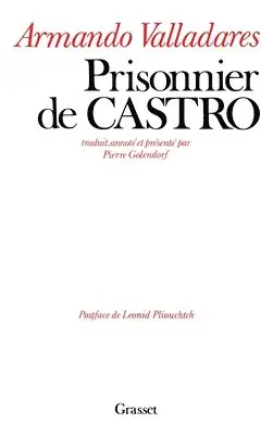 Armando Valladares - Prisonnier de Castro, Häftad. Tillgänglighet: Lägg i varukorg