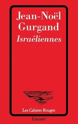 Jean-Noël Gurgand - Israéliennes, Häftad
