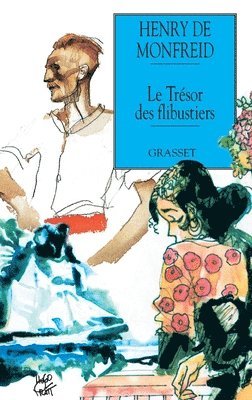 Henry De Monfreid - Le trésor des flibustiers, Häftad