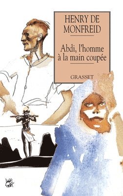 Henry De Monfreid - Abdi l'homme à la main coupée, Häftad