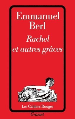 Emmanuel Berl - Rachel et autres grâces, Häftad