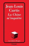 La Chine m'inqui�te